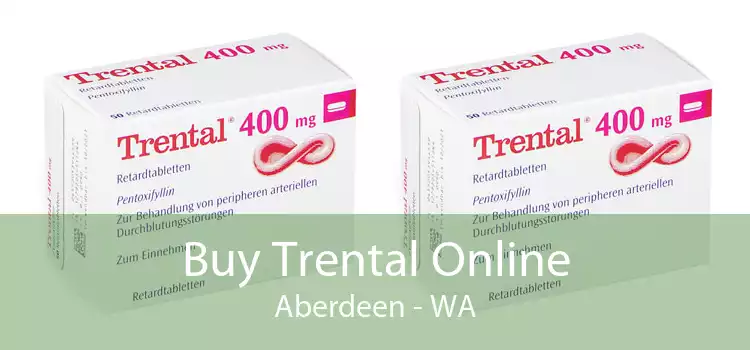 Buy Trental Online Aberdeen - WA