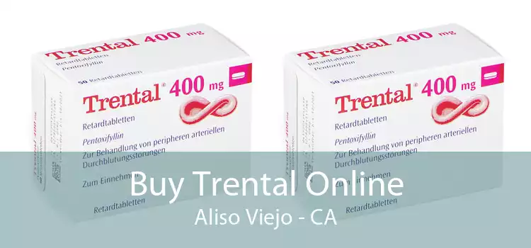Buy Trental Online Aliso Viejo - CA