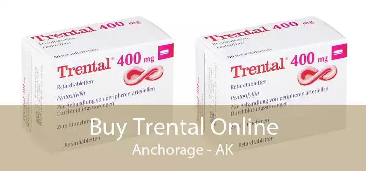 Buy Trental Online Anchorage - AK