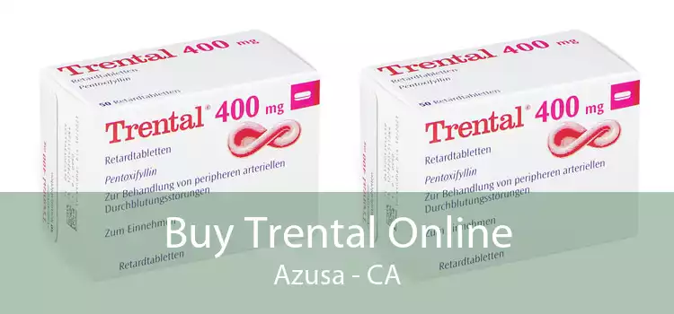 Buy Trental Online Azusa - CA
