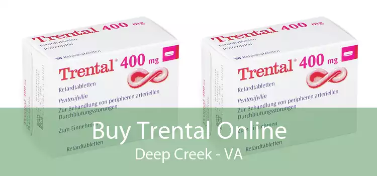 Buy Trental Online Deep Creek - VA
