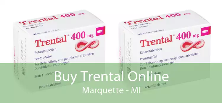 Buy Trental Online Marquette - MI