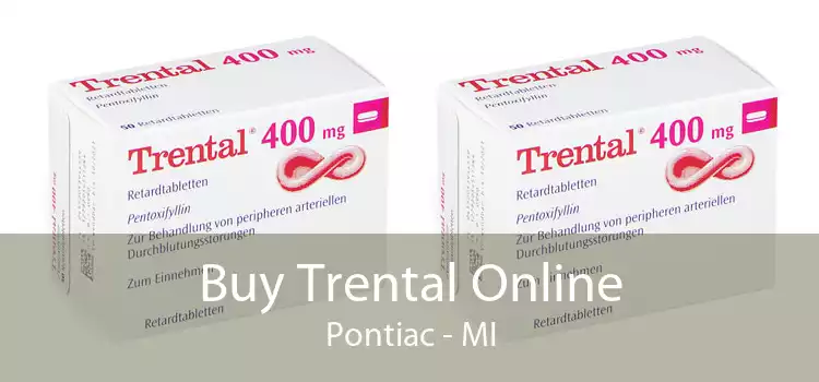 Buy Trental Online Pontiac - MI